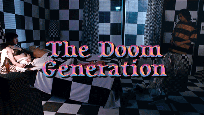 The Doom Generation