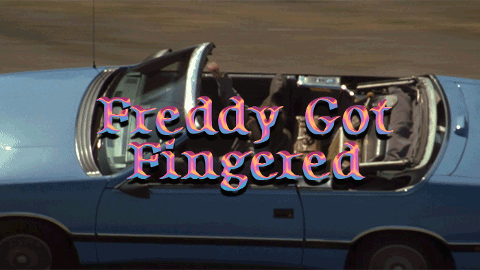 Freddy Got Fingered